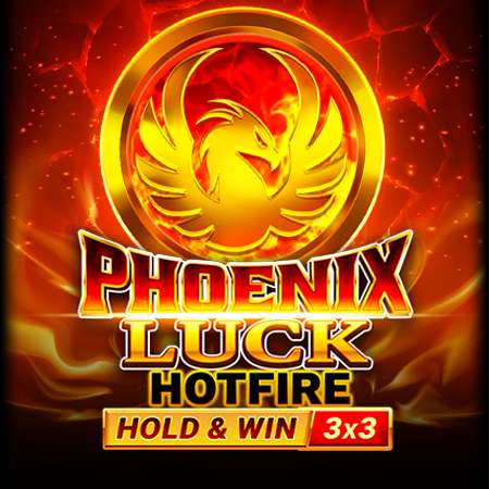 Phoenix Luck Hotfire Hold & Win Buy Bonus by Novomatic